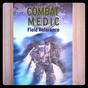 Combat Medic Field Reference isbn 0763735639